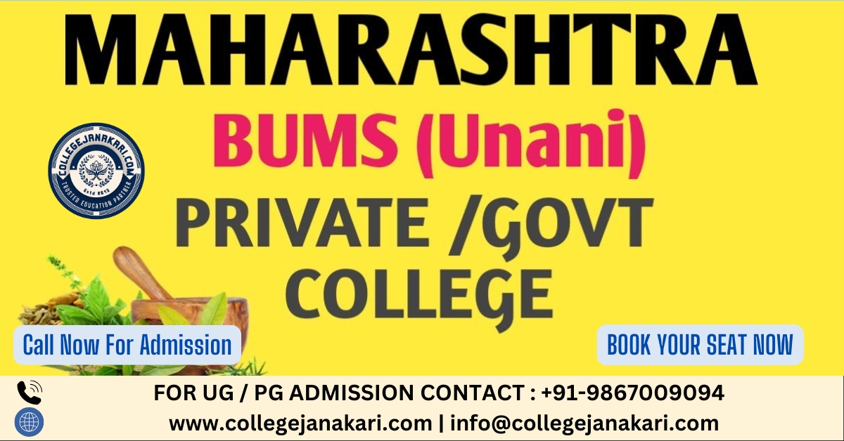 List of BUMS Colleges in Maharashtra 2025-26: Govt &amp; Private Seats, Establishment, Fees etc.
